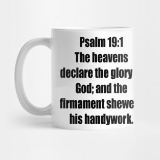 Psalm 19:1 King James Version Bible Verse Typography Mug